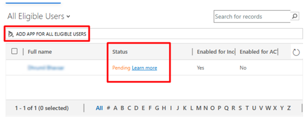 Viewing 'Pending' status for eligible users before adding Dynamics 365 App to Outlook.