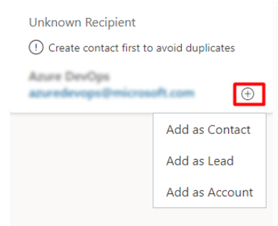 Creating a new CRM contact, lead, or account in Dynamics 365 from an unknown email recipient using the Outlook add-in.