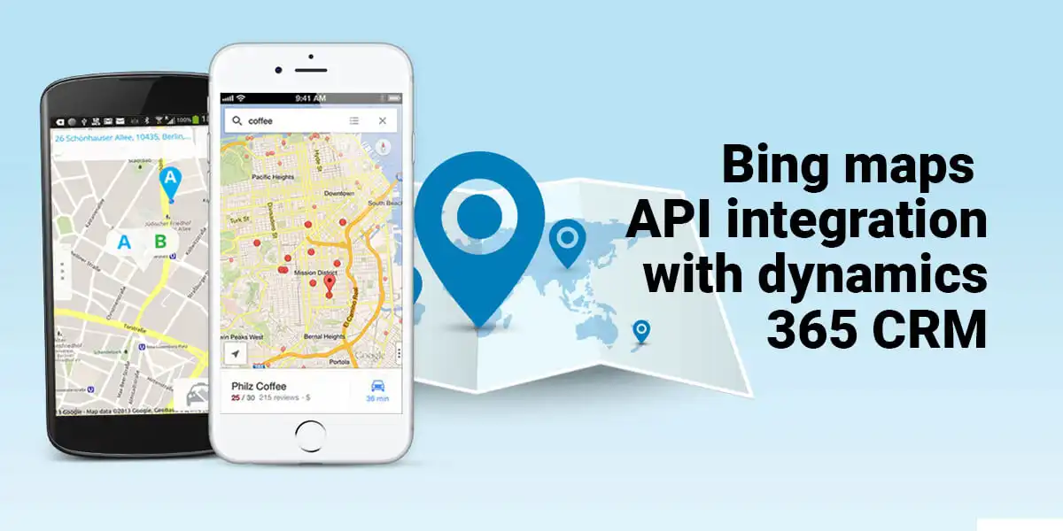 Bing Maps API integrated with Dynamics 365 CRM on mobile device