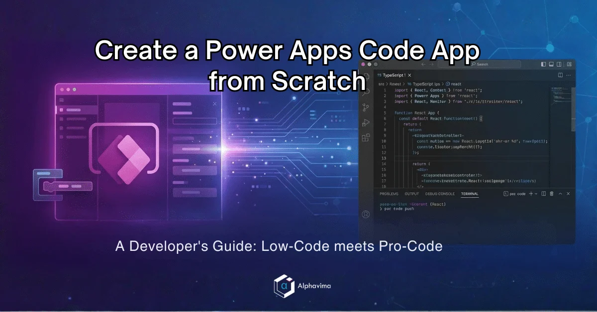 How to Create a Power Apps Code App from General Availability (GA) Scratch