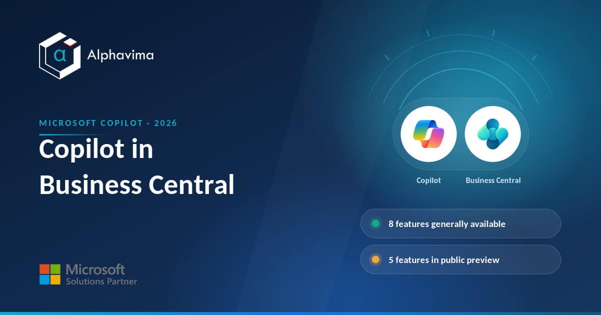 Copilot in Business Central: What It Actually Does in 2026 (With Real Examples) Copilot in Business Central: What It Actually Does in 2026 (With Real Examples)